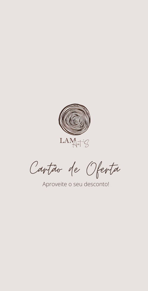 Cartão de Oferta LamArt's